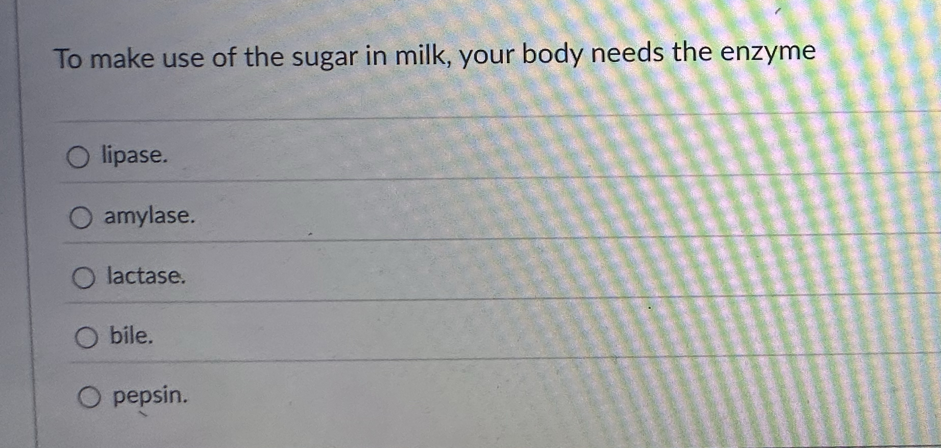 To make use of the sugar in milk, your body needs