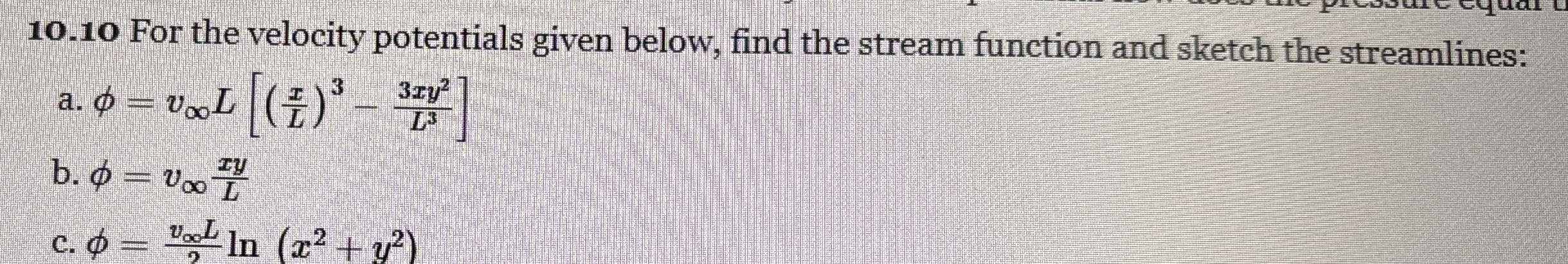 1 0 . 1 0 For the velocity potentials given