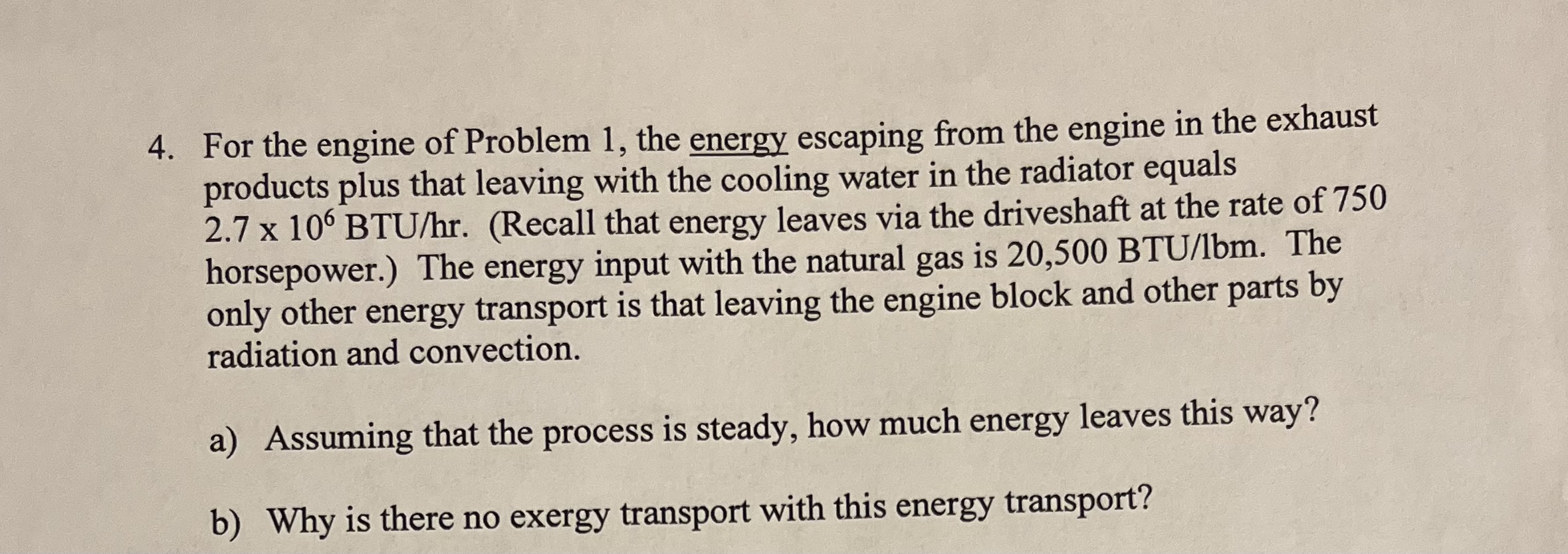 For the engine of Problem 1 , the energy escaping