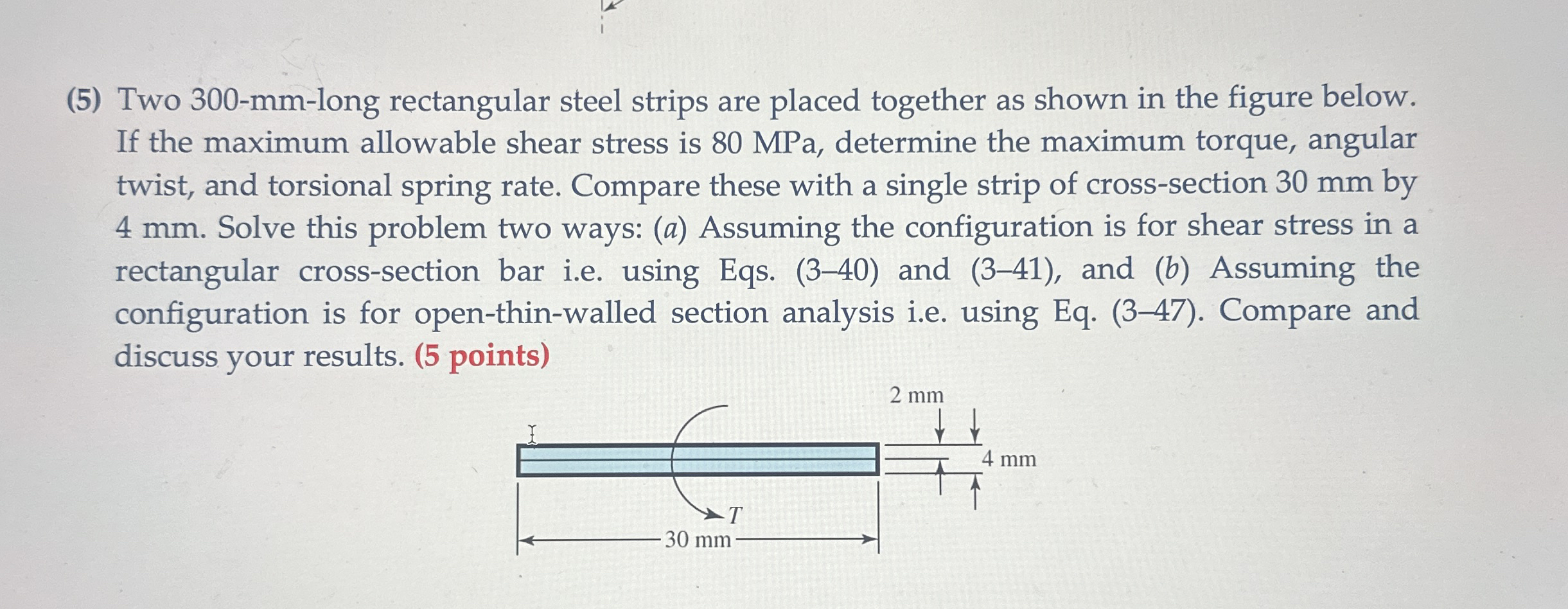 ( 5 ) Two 3 0 0 - m m - long rectangular steel