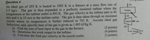 Question 4 An ideal gas of 2 9 3 K is heated to 1