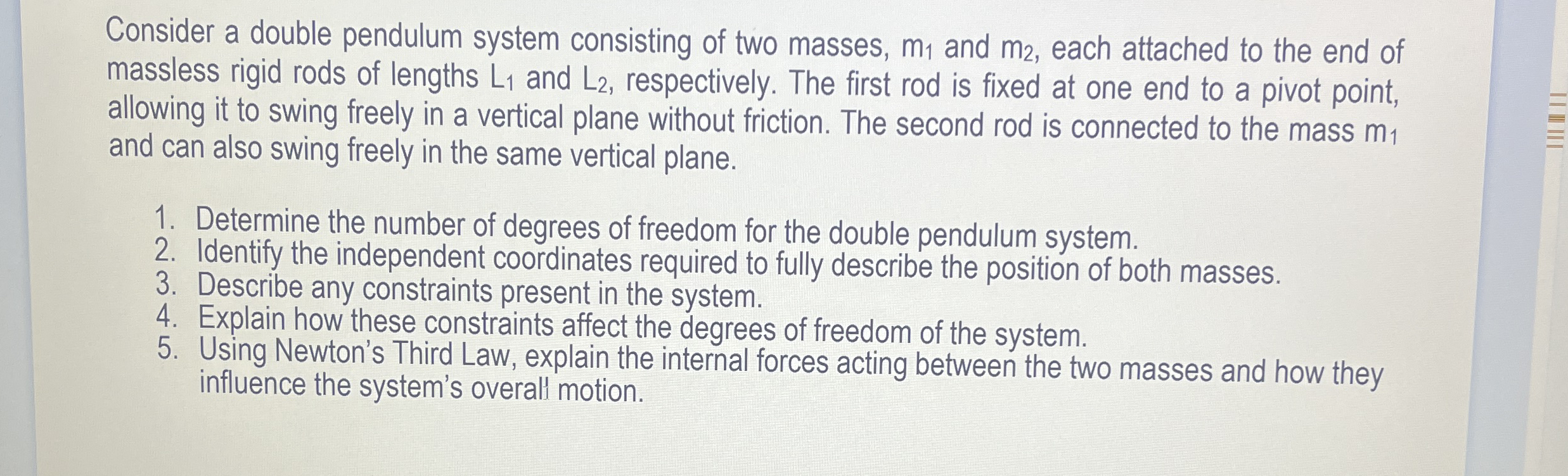 Consider a double pendulum system consisting of