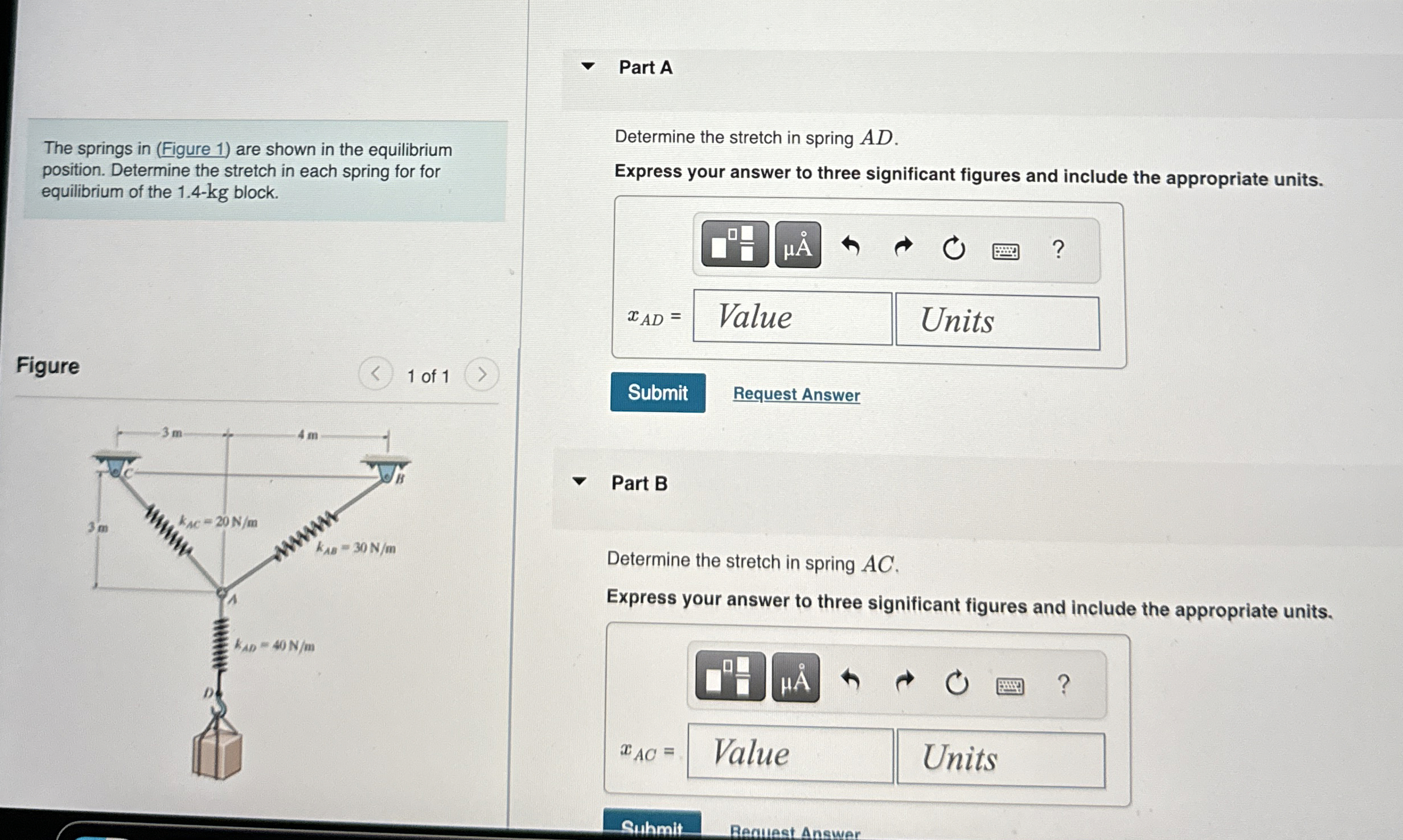 The springs in ( Figure 1 ) are shown in the