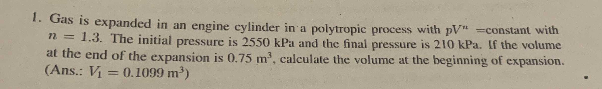 Gas is expanded in an engine cylinder in a