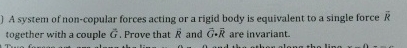 A system of non - copular forces acting or a