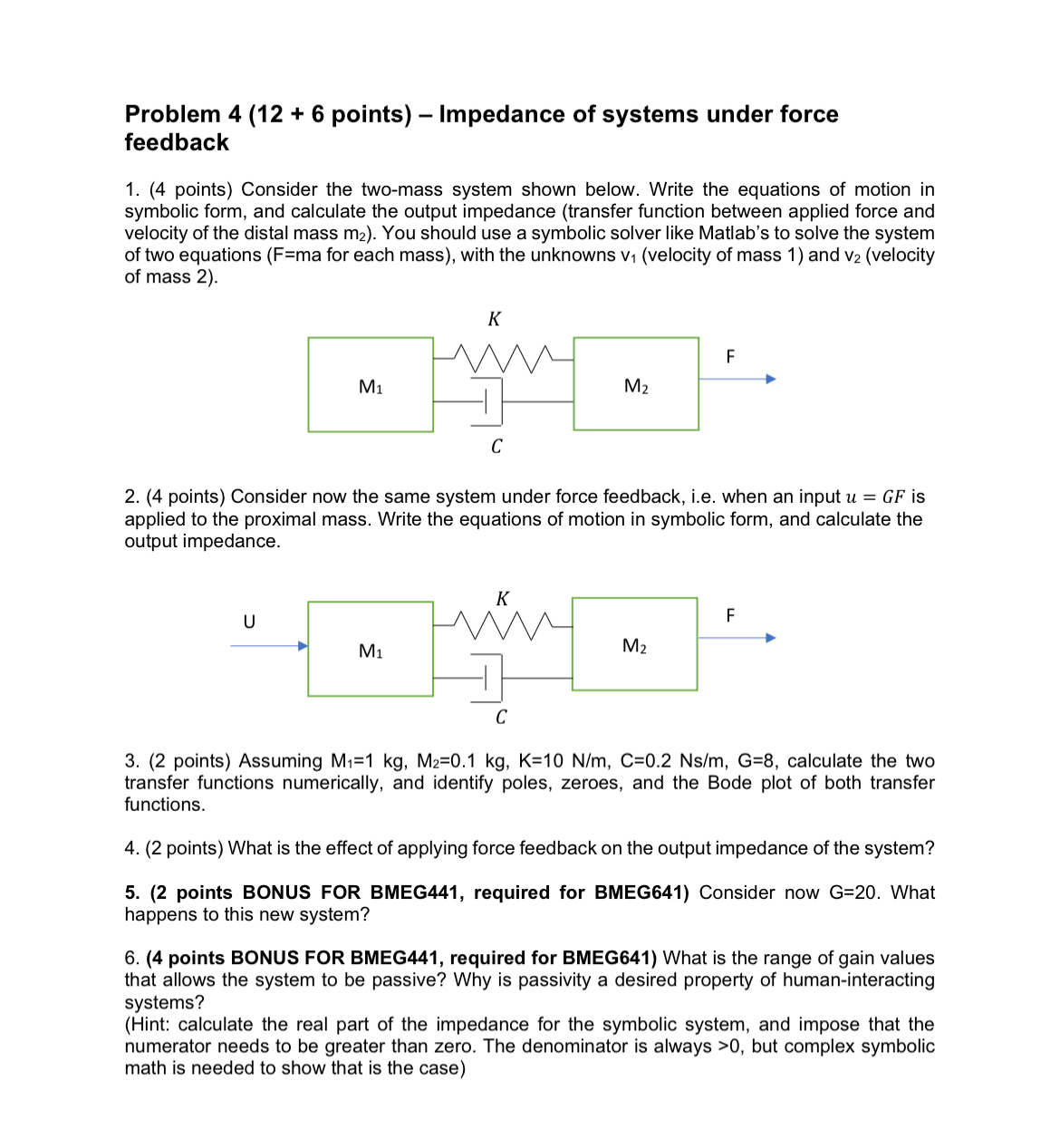 Problem 4 ( 1 2 + 6 points ) - Impedance of