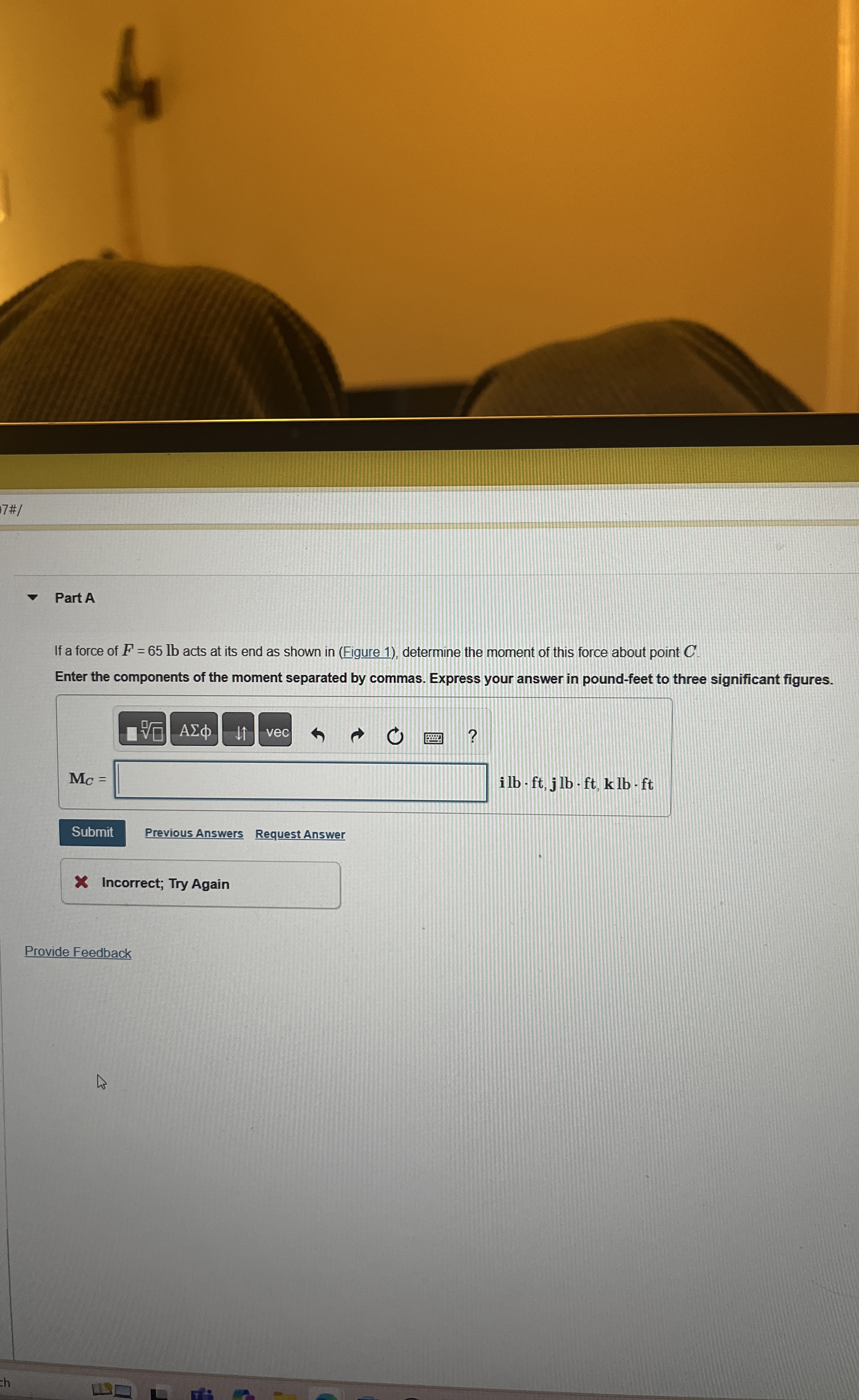 Part A If a force of F = 6 5 l b acts at its end