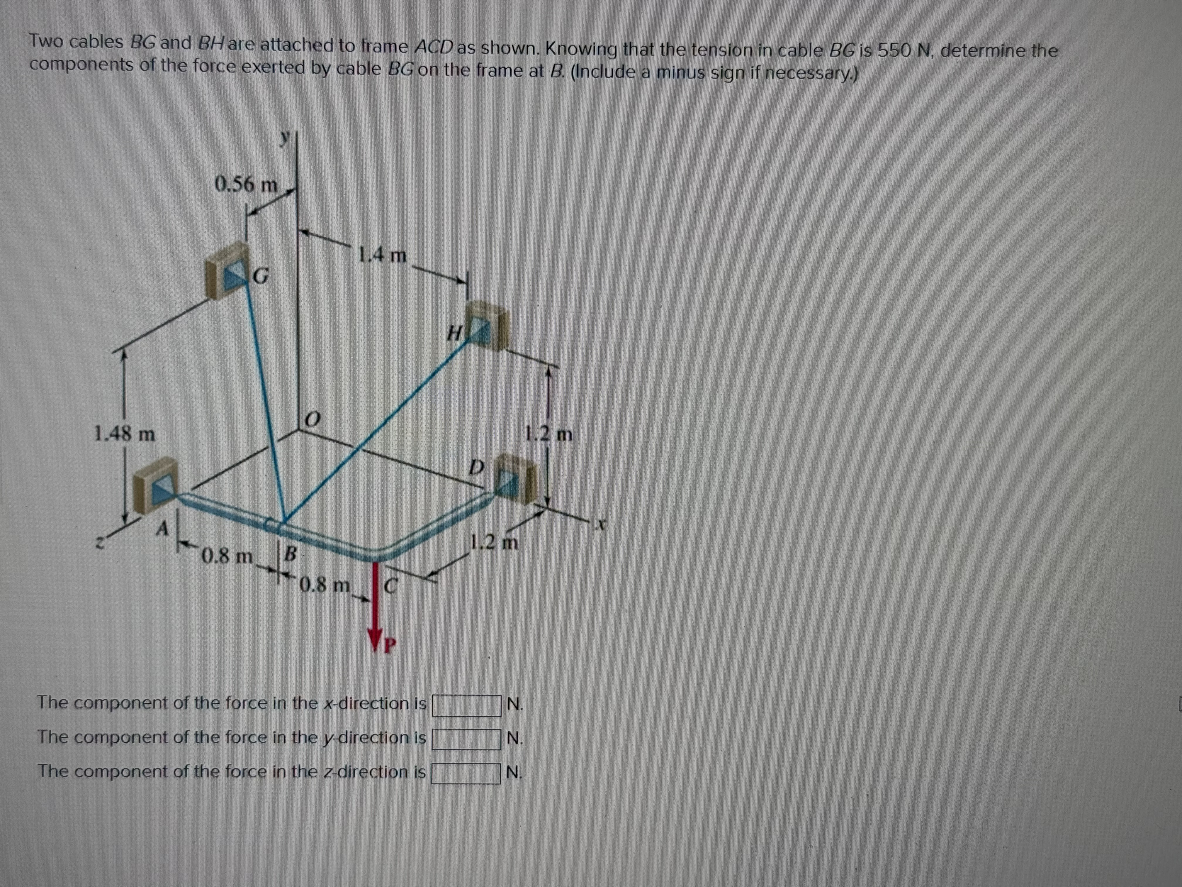 Two cables \ ( B G \ ) and \ ( B H \ ) are