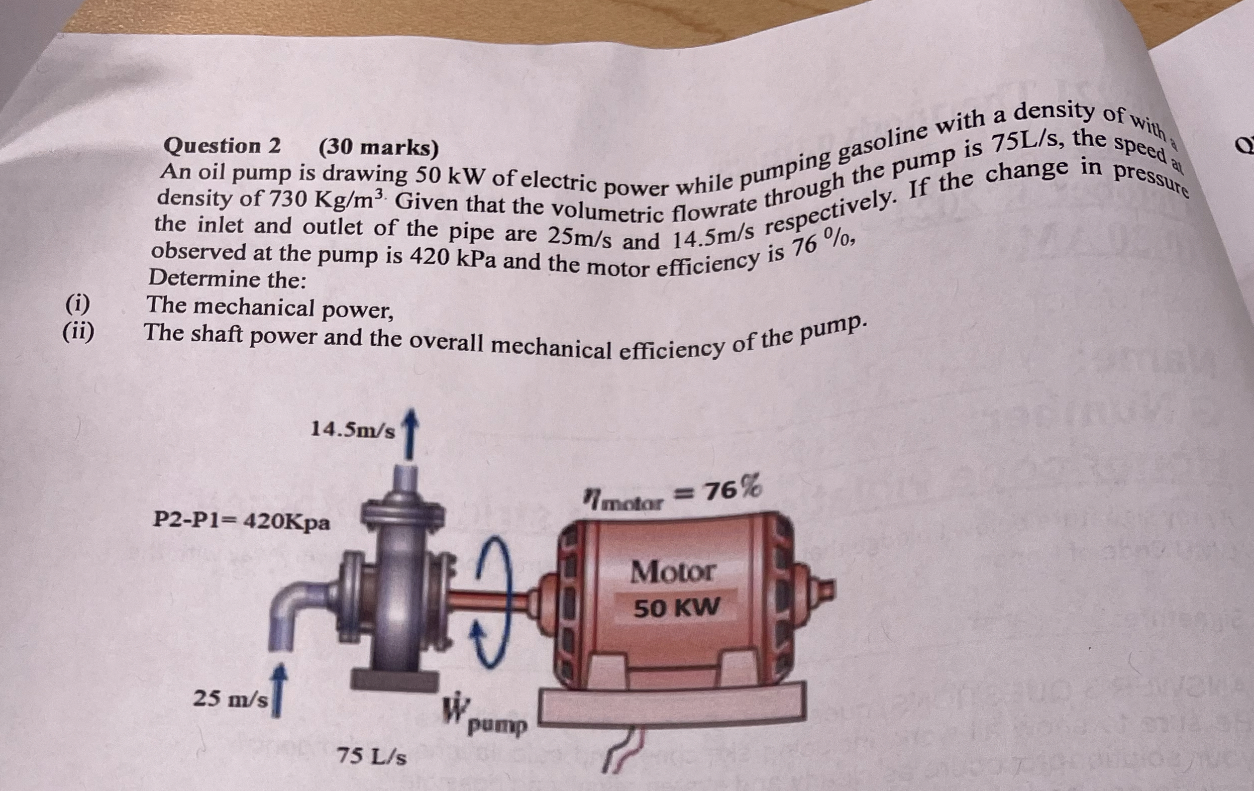 Question 2 ( 3 0 marks ) An oil pump is drawing 5