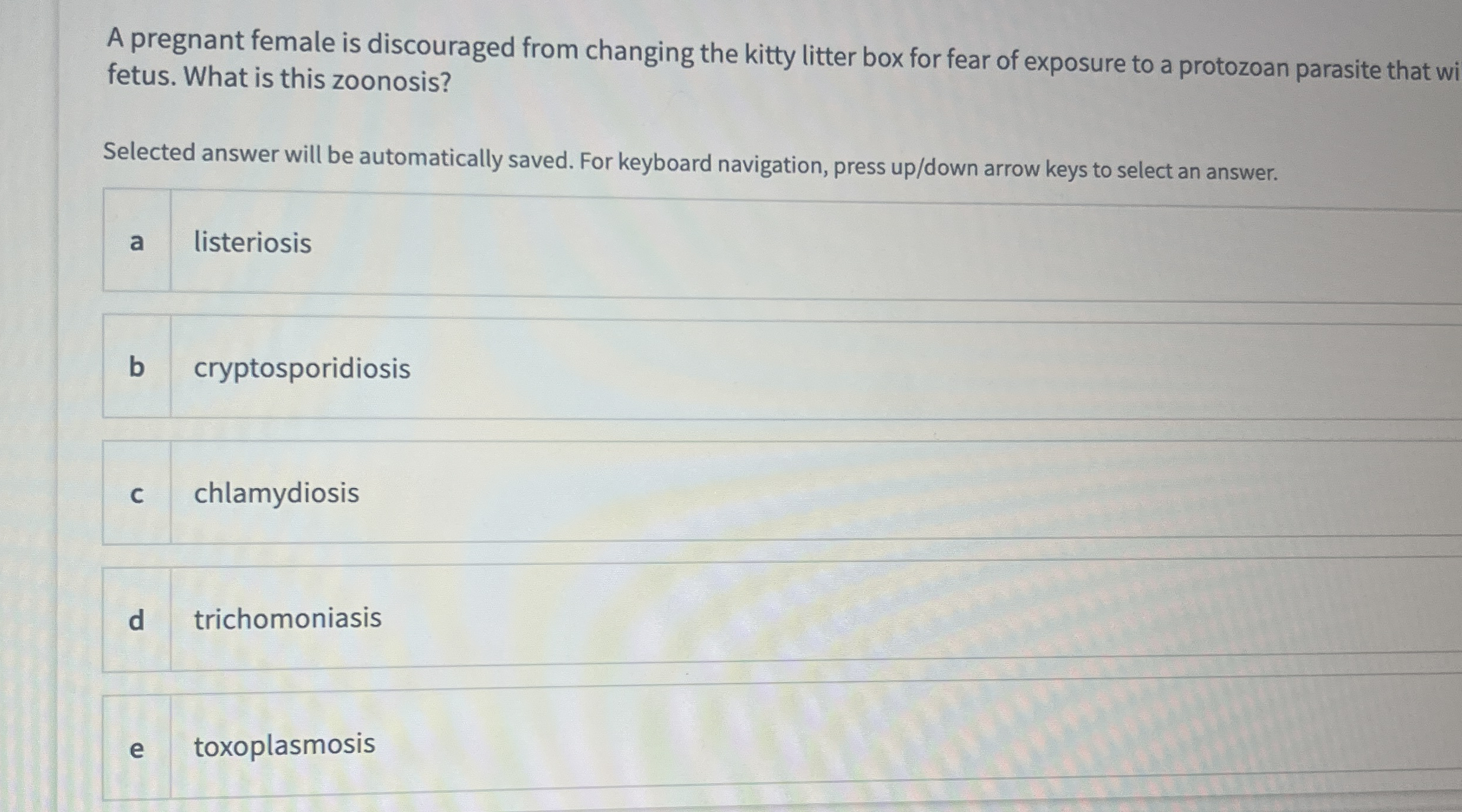 A pregnant female is discouraged from changing