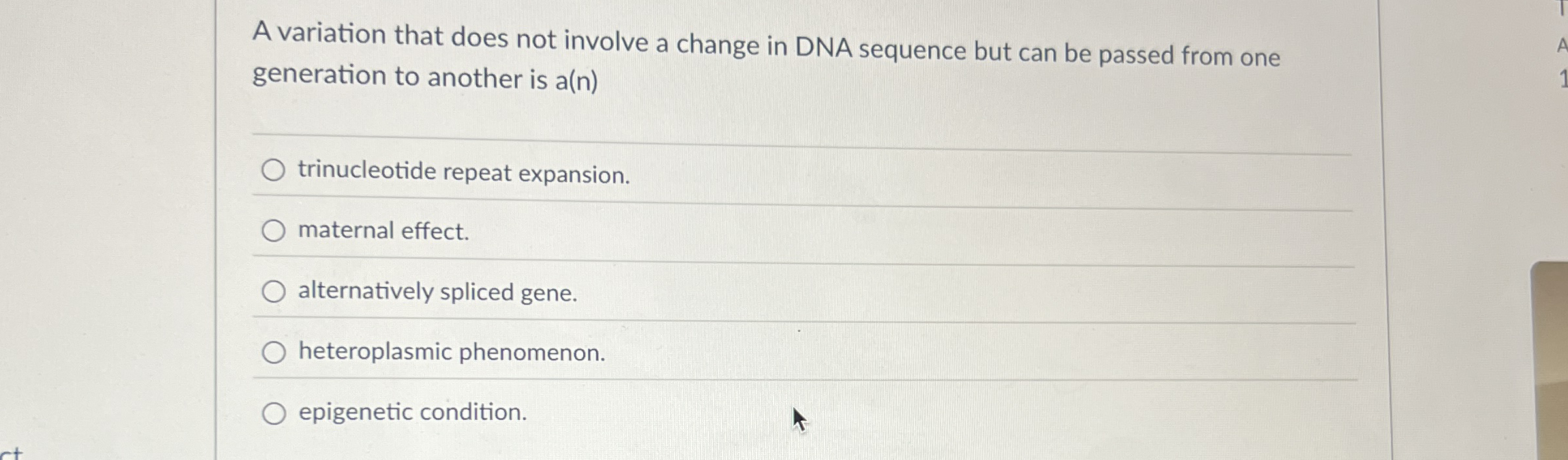 A variation that does not involve a change in DNA