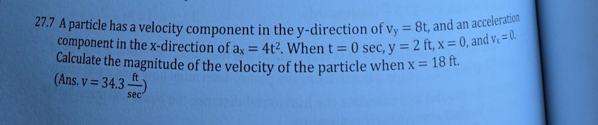 2 7 . 7 A particle has a velocity component in