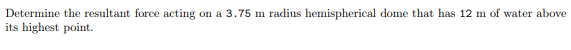 Determine the resultant force acting on a 3 . 7 5