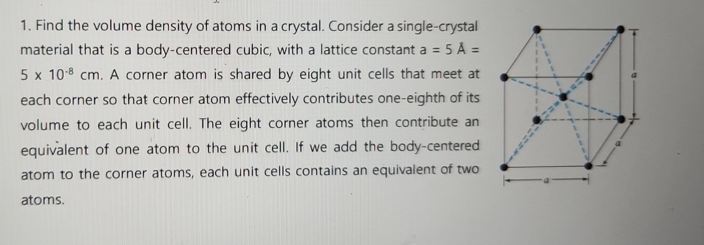 Find the volume density of atoms in a crystal.
