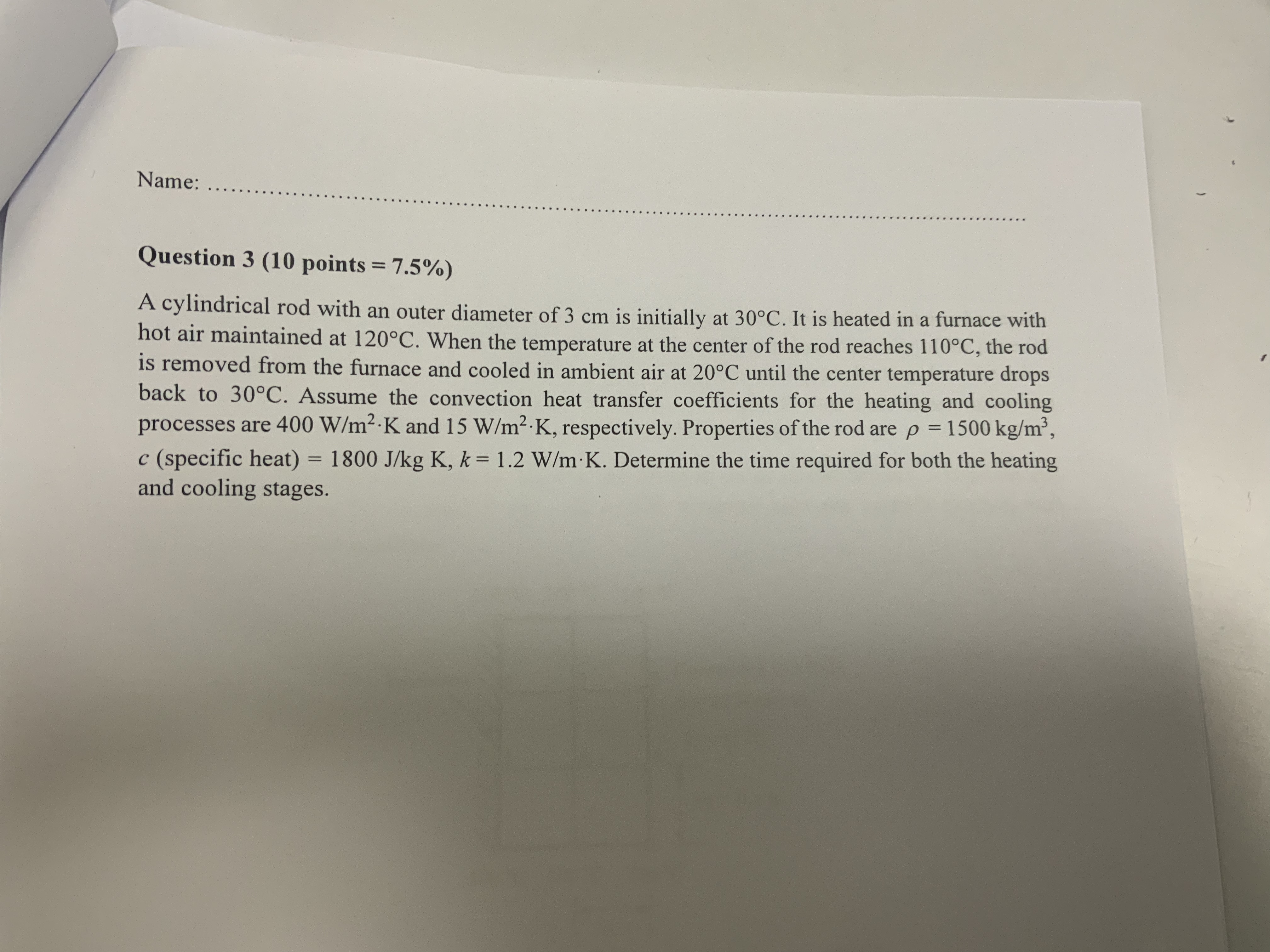 Question points = 7 . 5 % A cylindrical rod with