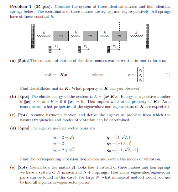 Problem 1 ( 2 5 pts ) . Consider the system of
