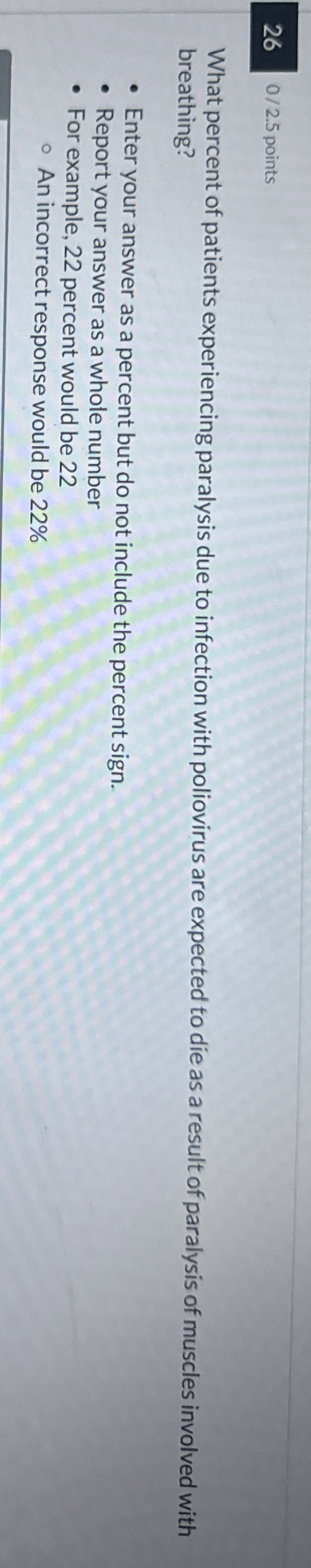 2 6 0 / 2 . 5 points What percent of patients