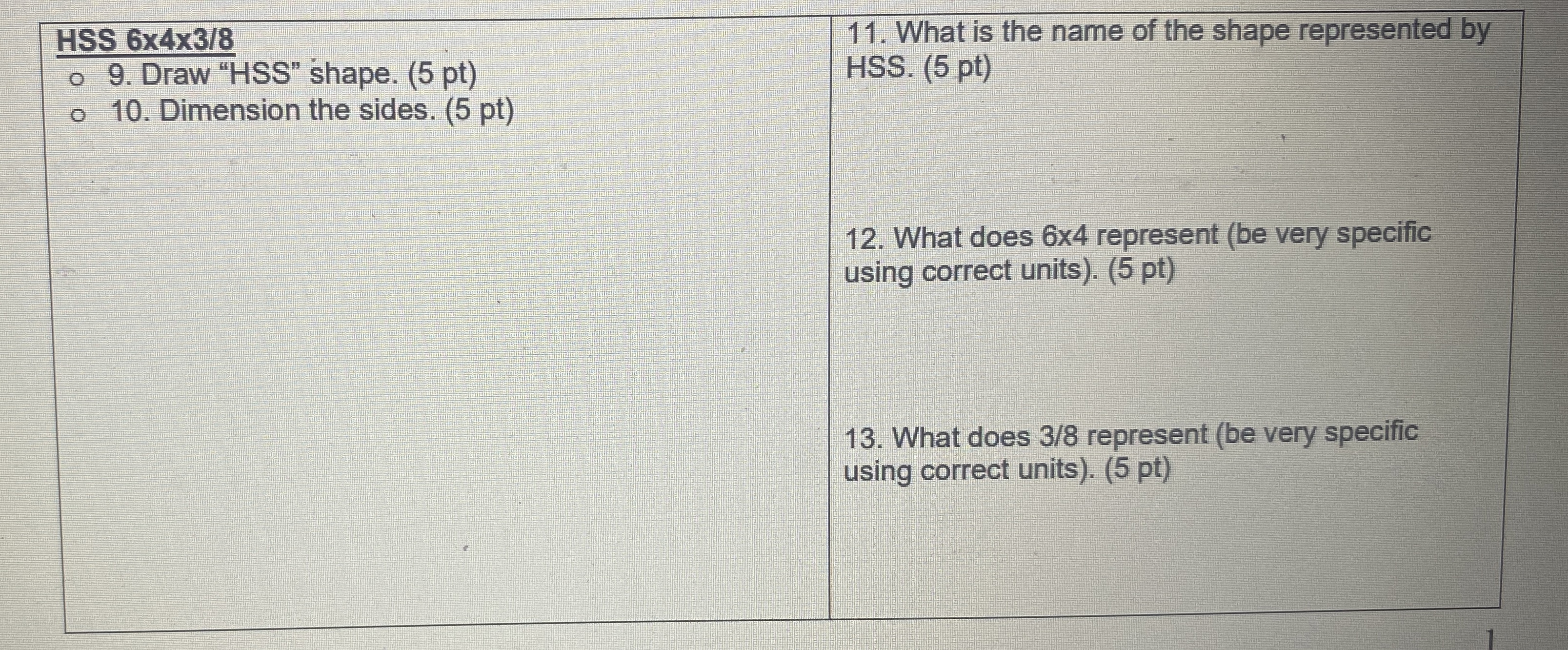 HSS 6 4 3 8 9 . Draw " HSS " shape. ( 5 pt ) 1 0