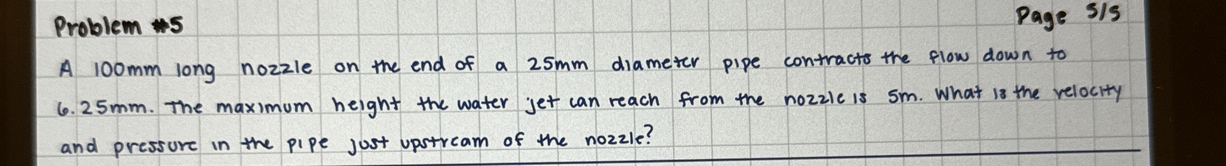 Problem # 5 Page 5 5 A 1 0 0 mm long nozzle on