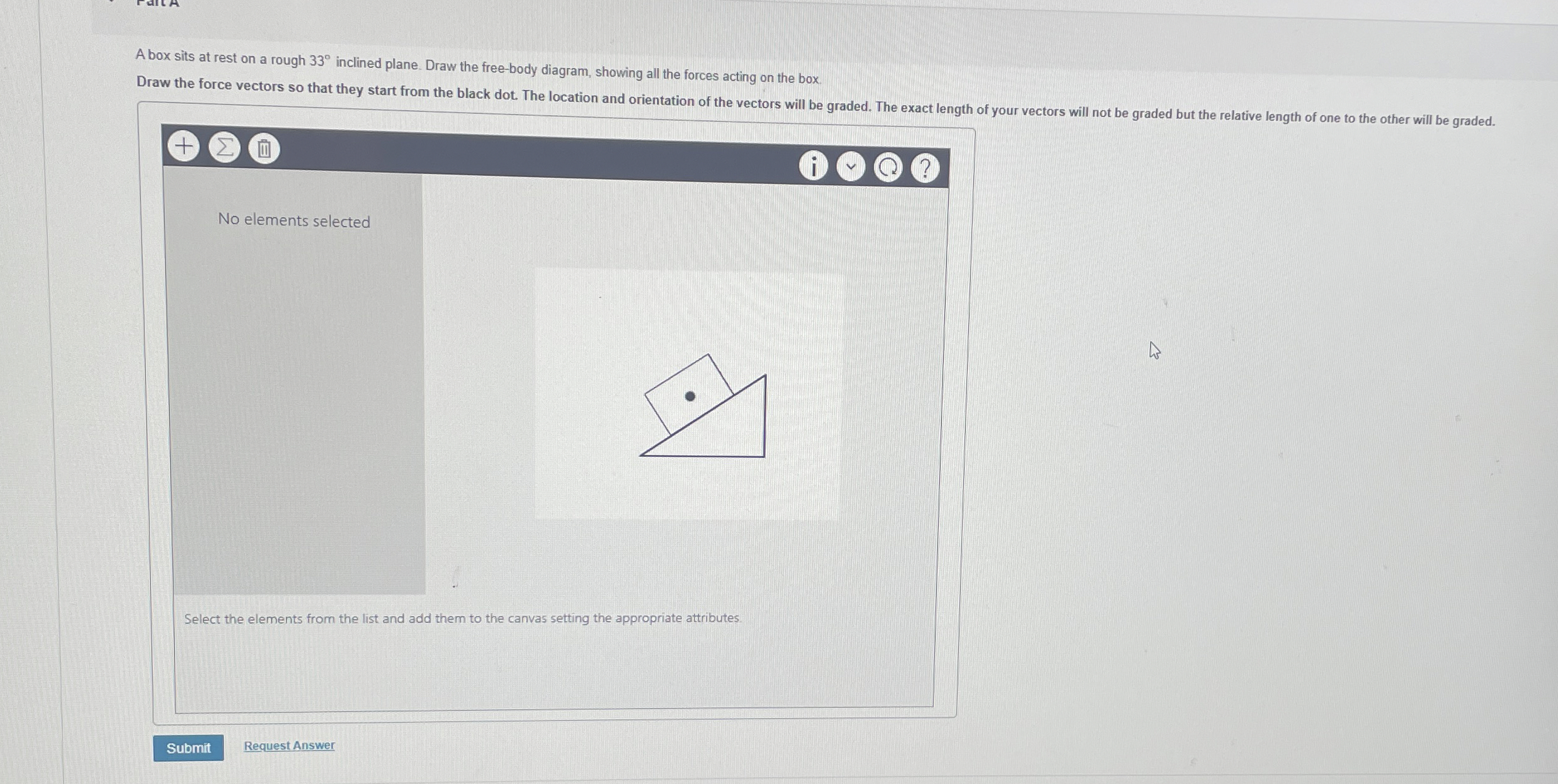 A box sits at rest on a rough 3 3 inclined plane.