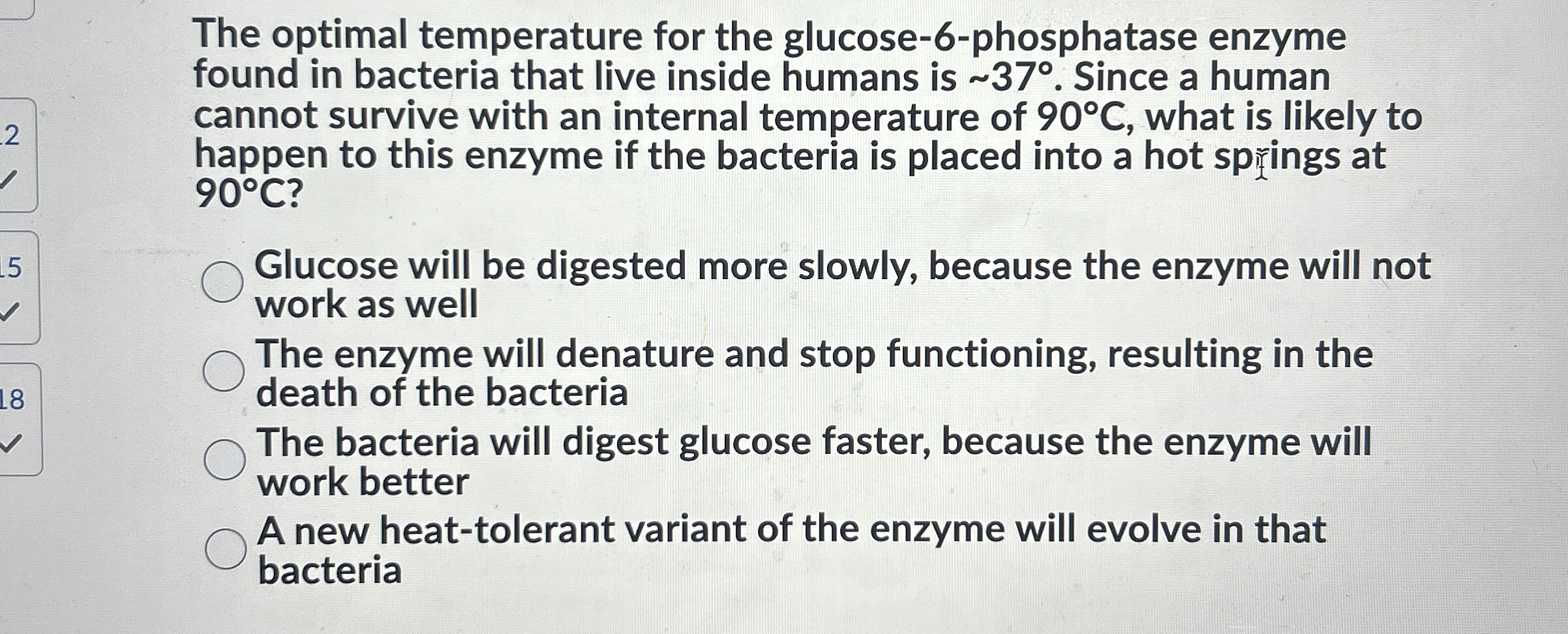 The optimal temperature for the glucose - 6 -