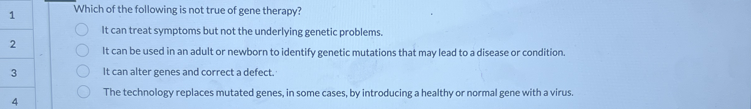 Which of the following is not true of gene