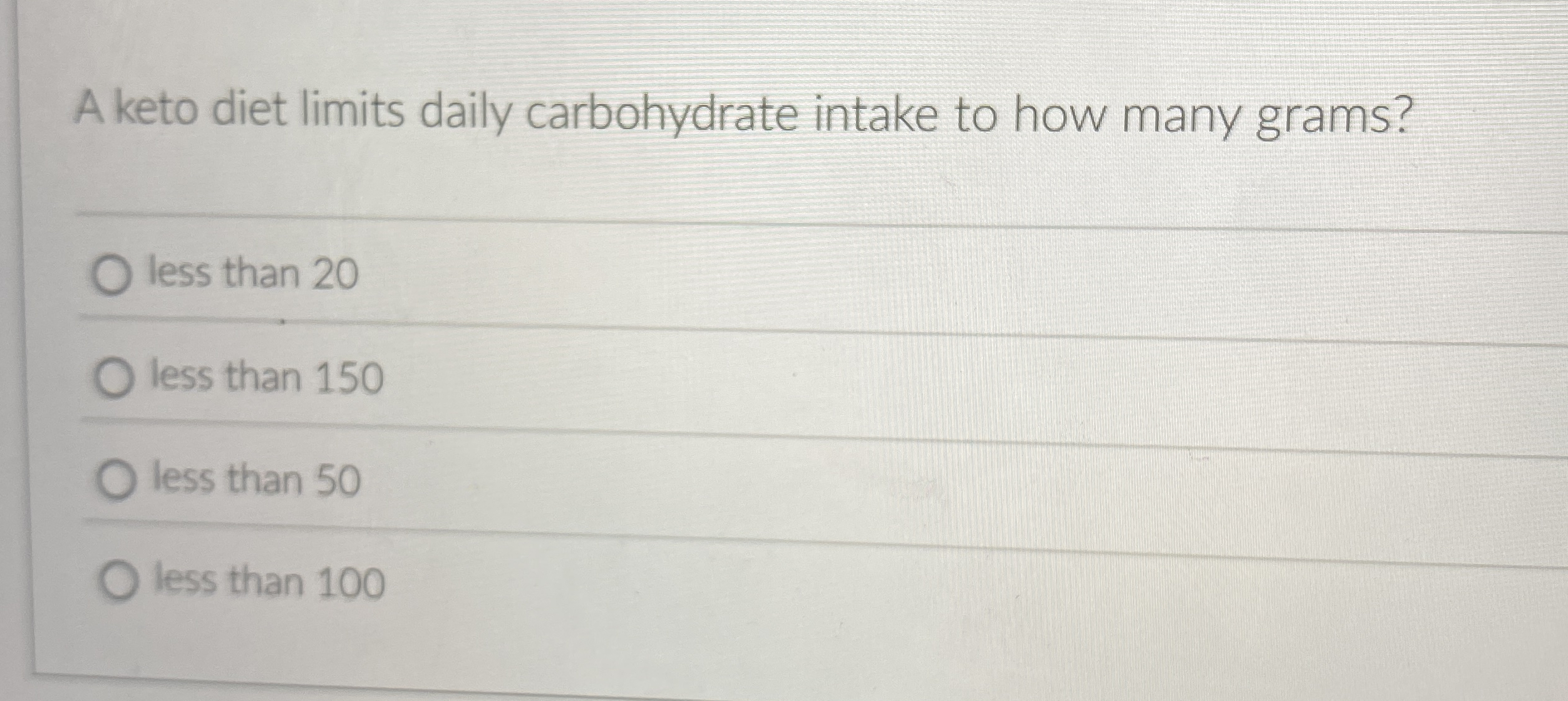 A keto diet limits daily carbohydrate intake to
