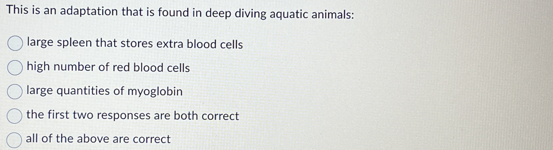 This is an adaptation that is found in deep