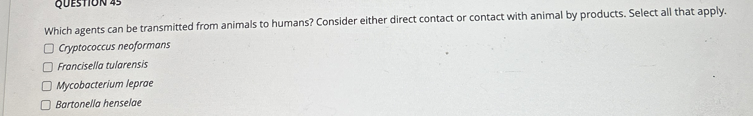 Which agents can be transmitted from animals to