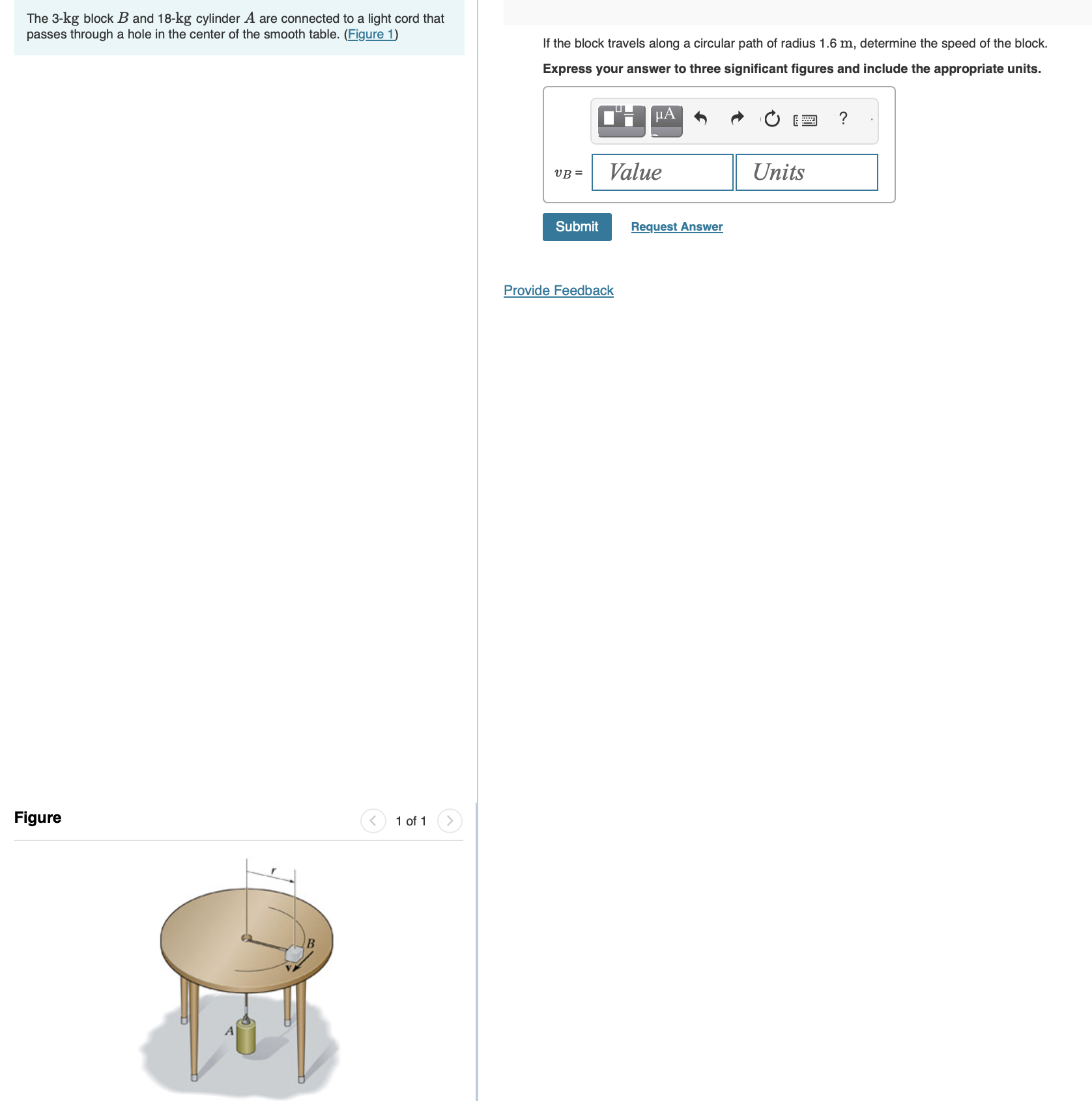 The 3 - k g block B and 1 8 - k g cylinder A are