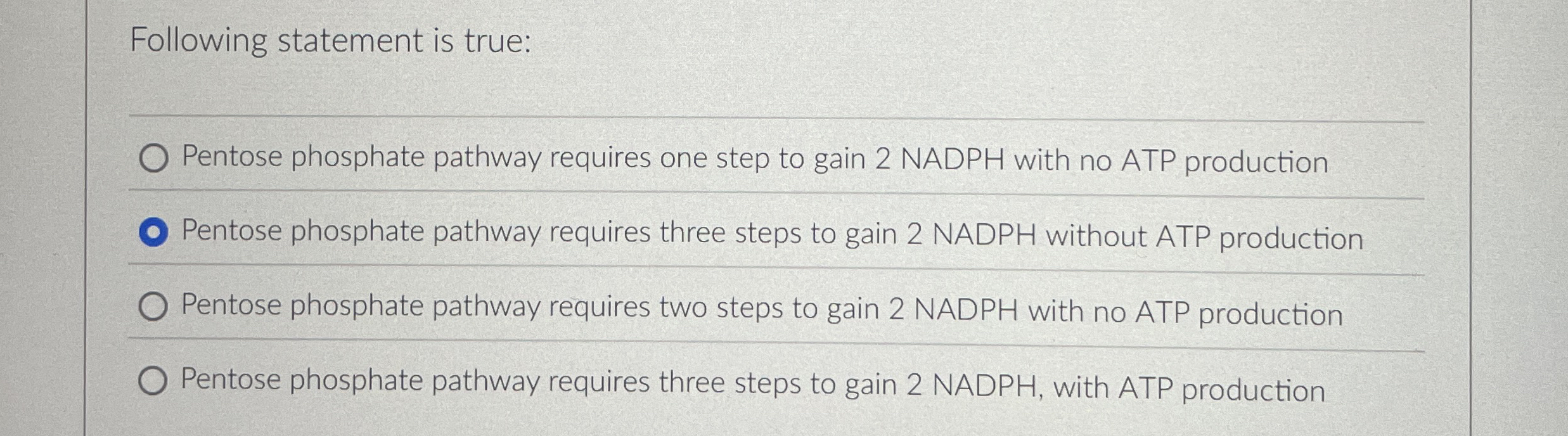 Following statement is true: Pentose phosphate