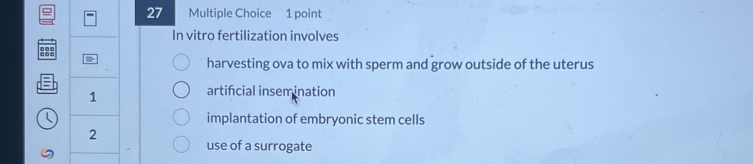 2 7 Multiple Choice 1 point In vitro