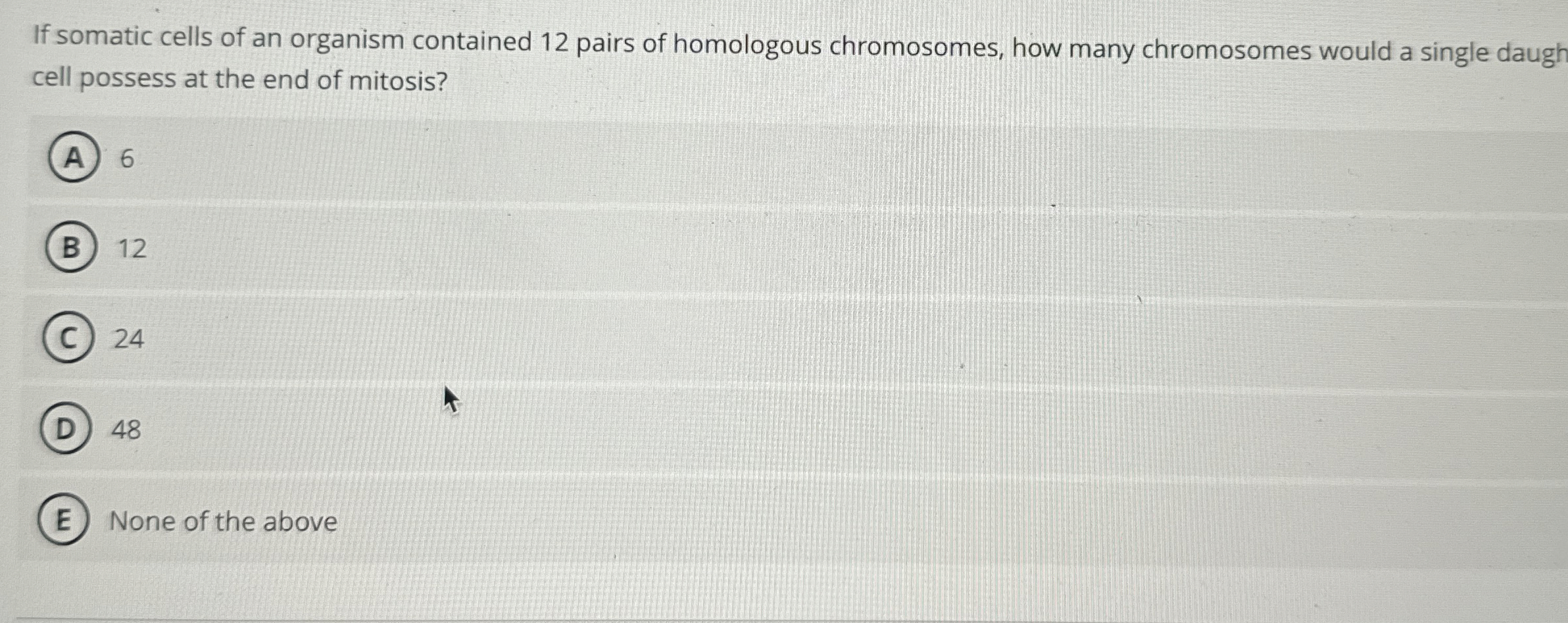 If somatic cells of an organism contained 1 2