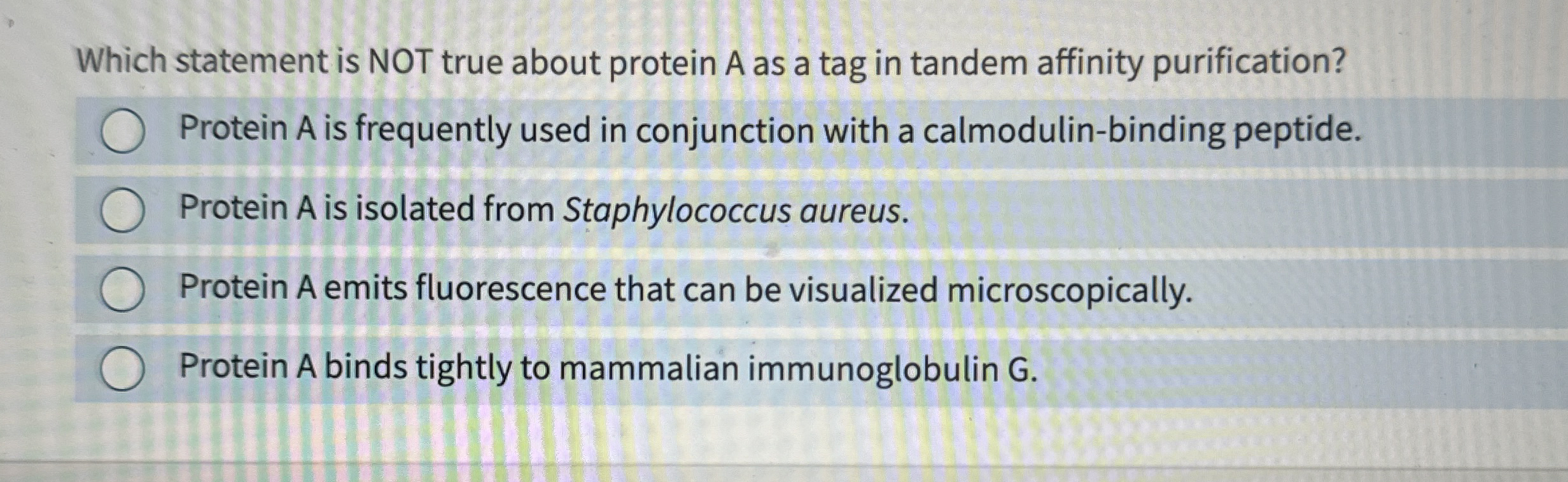 Which statement is NOT true about protein A as a