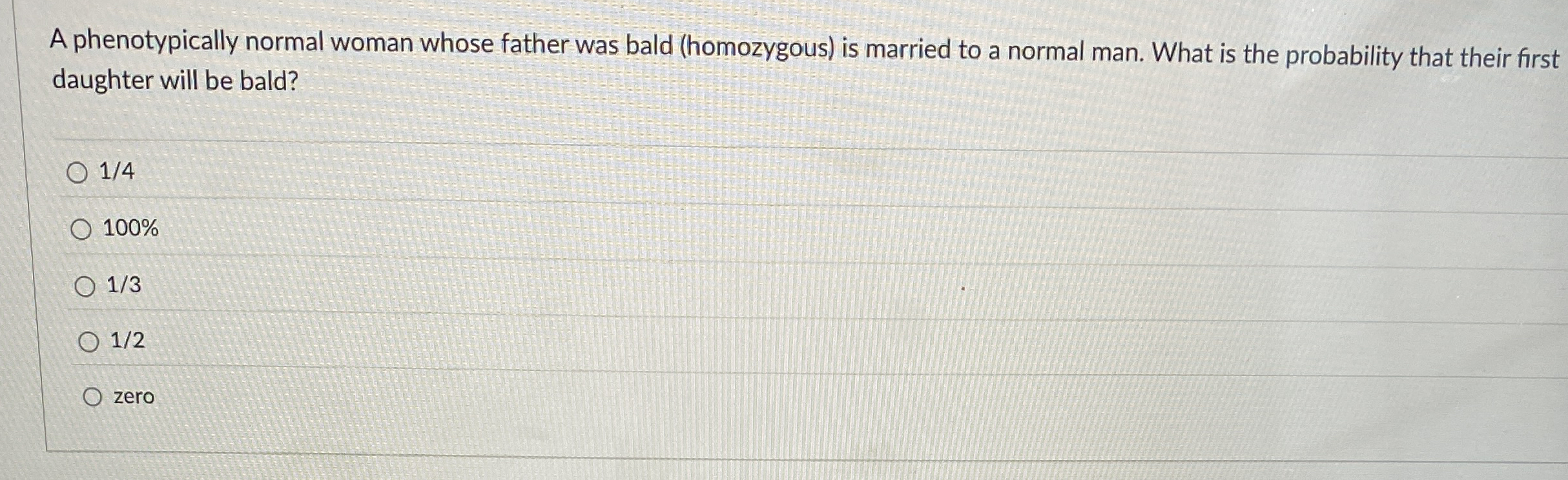 A phenotypically normal woman whose father was