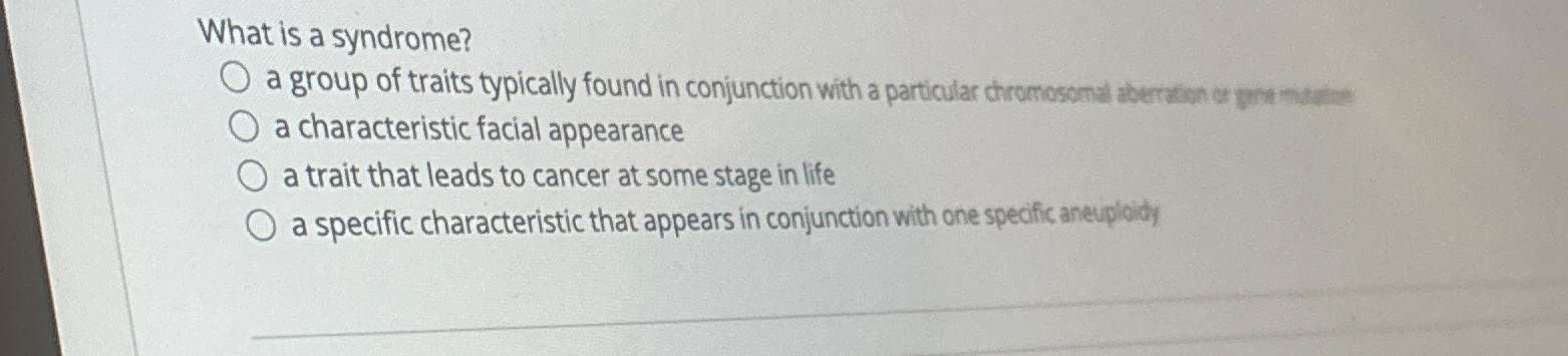 What is a syndrome? a characteristic facial