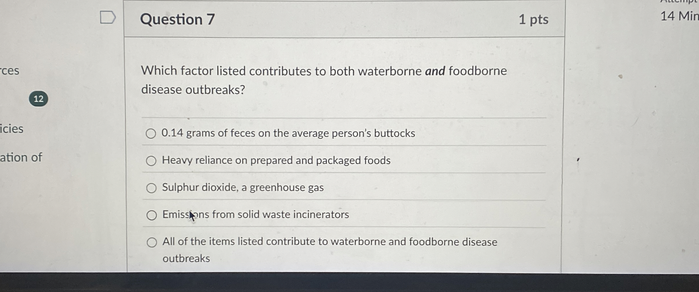 Question 7 1 pts 1 4 Min Which factor listed