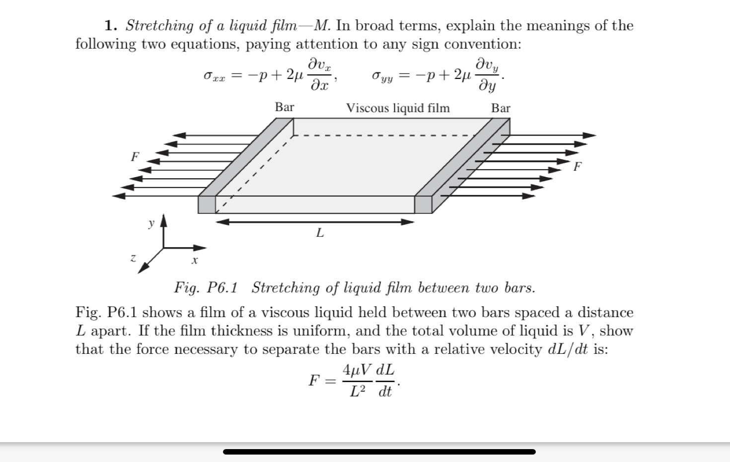 Stretching of a liquid film - M . In broad terms,