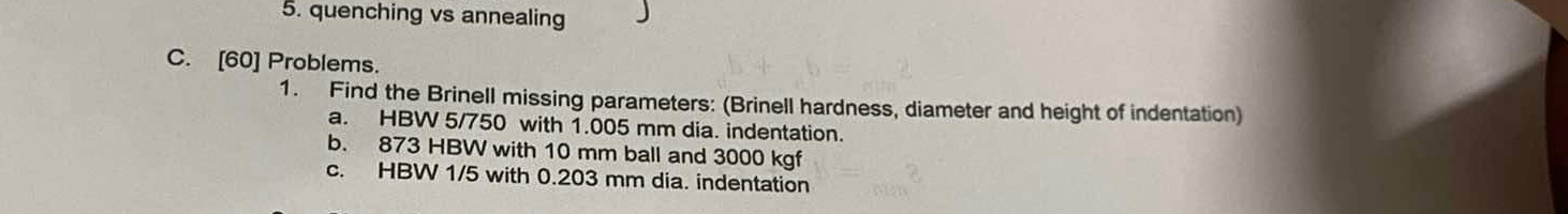 Find the Brinell missing parameters: ( Brinell