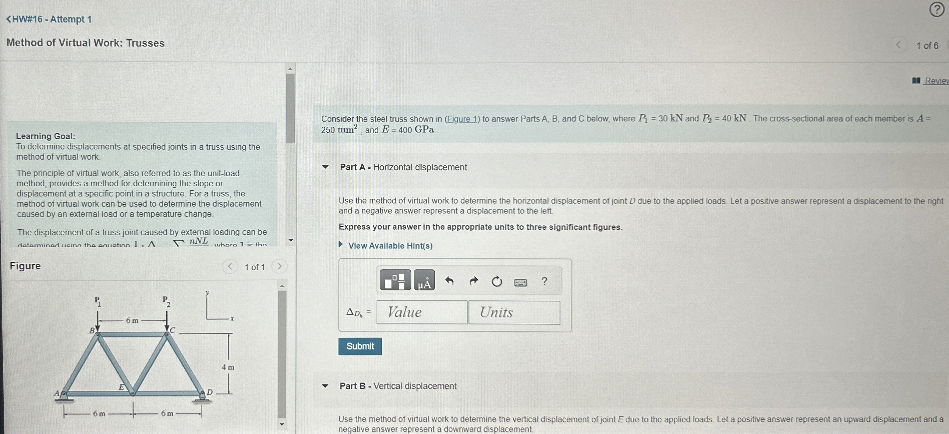 Method of Virtual Work: Trusses Consider the
