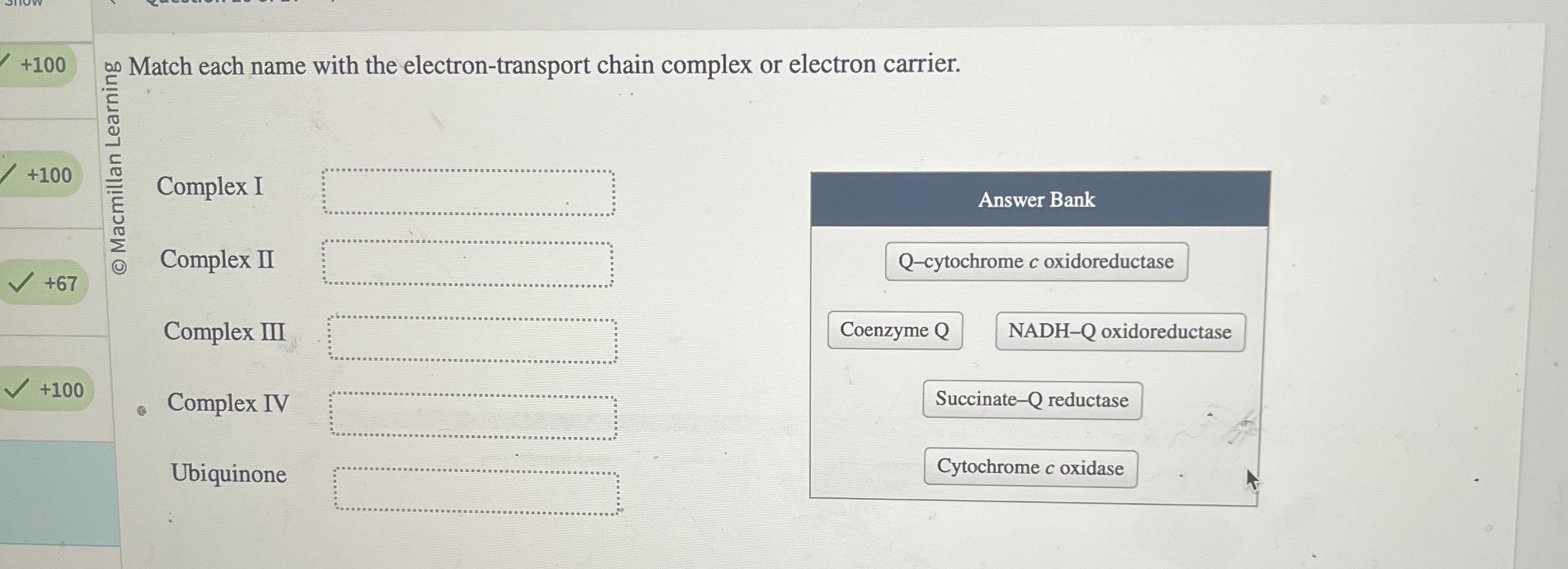 + 1 0 0 Match each name with the electron -