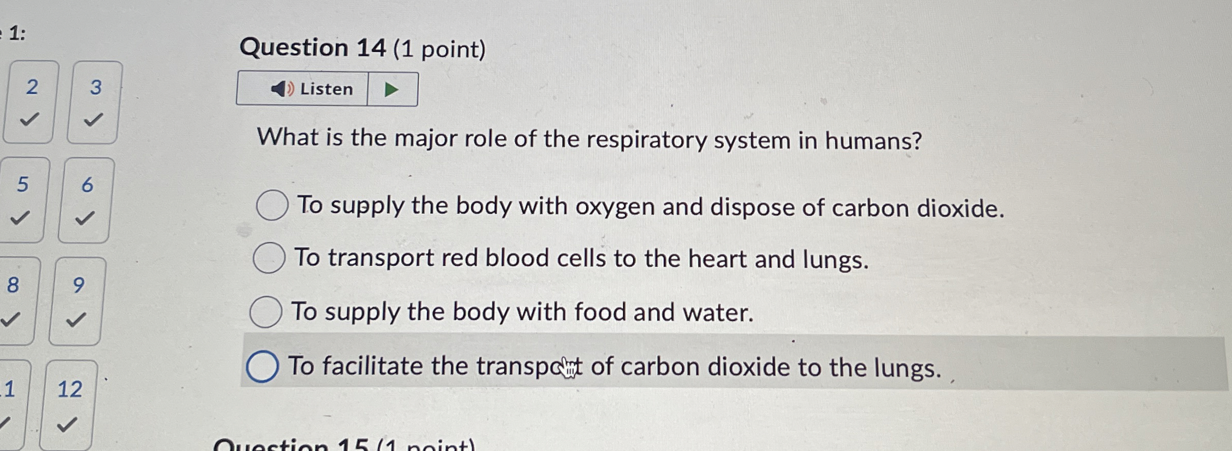 Question 1 4 ( 1 point ) 2 3 Listen What is the