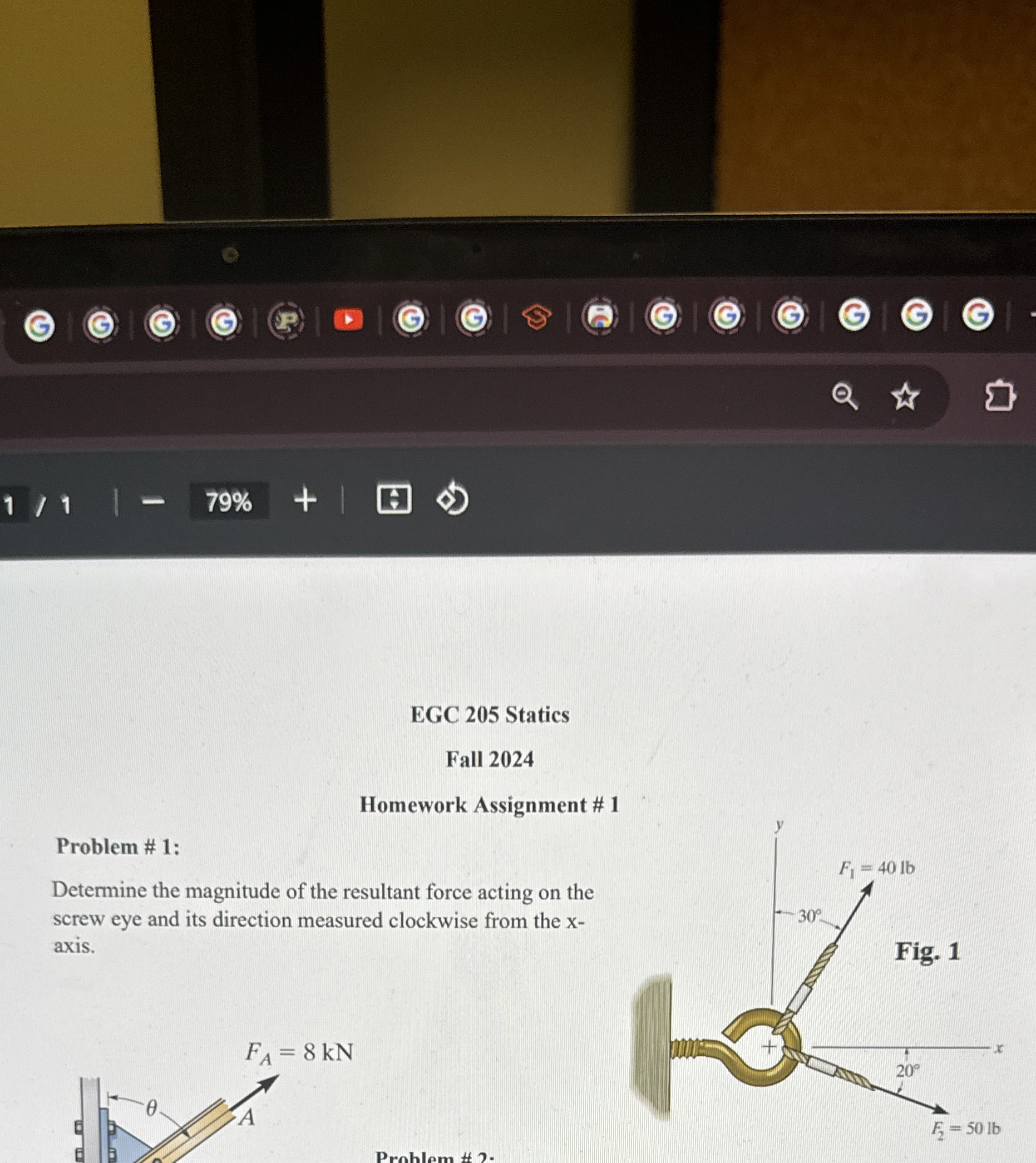 Homework Assignment # 1 Problem # 1 : Determine