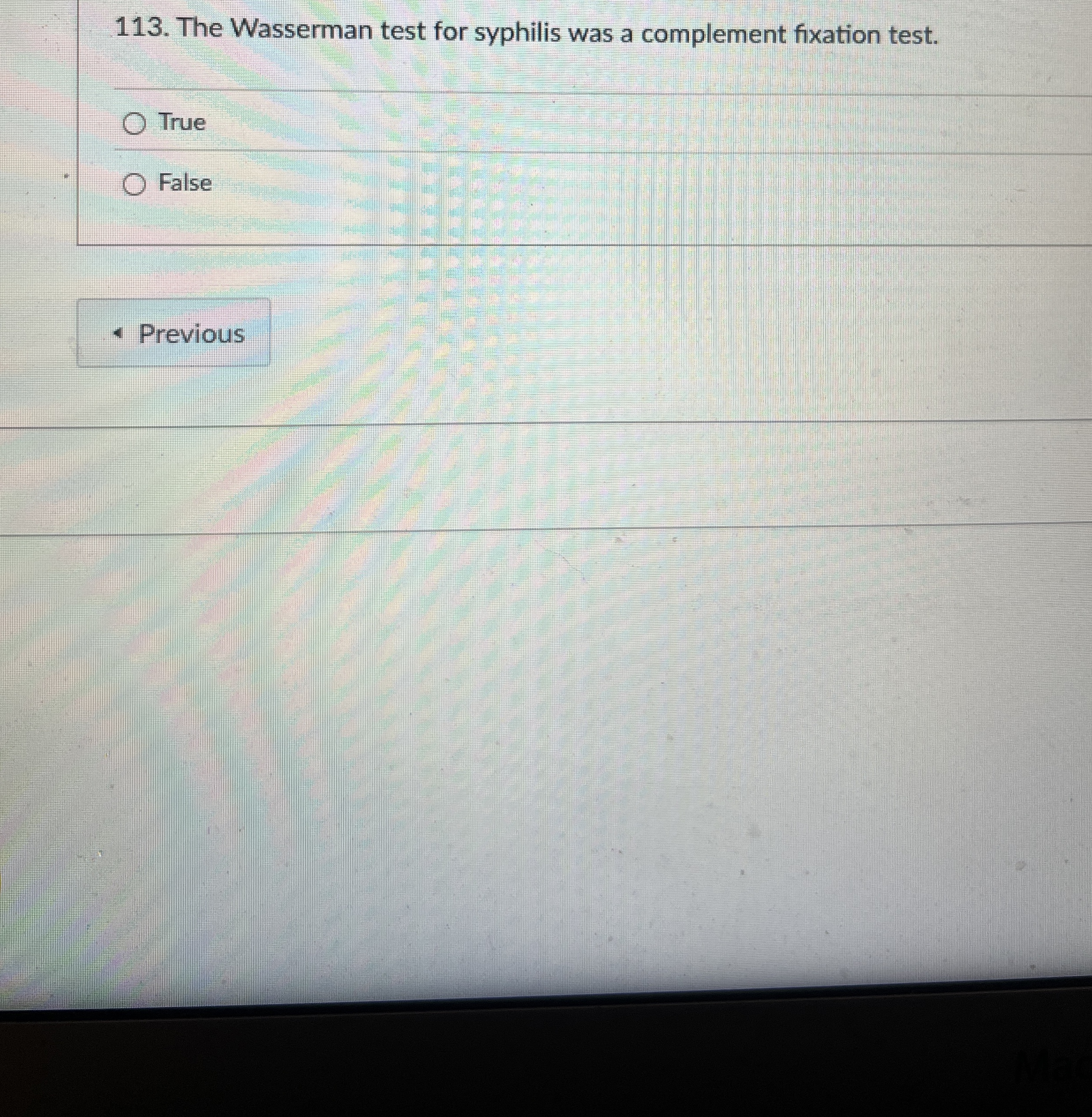 The Wasserman test for syphilis was a complement