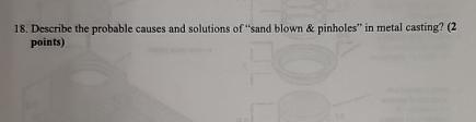 Describe the probable causes and solutions of