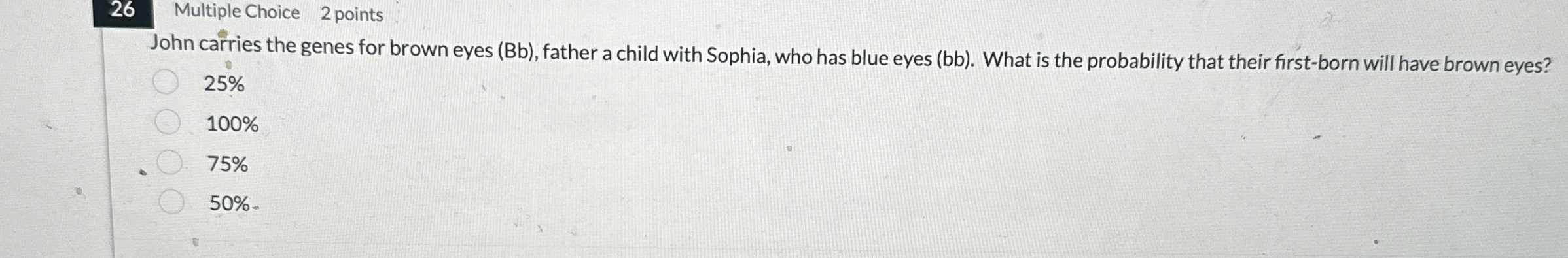 2 6 Multiple Choice 2 points John carries the
