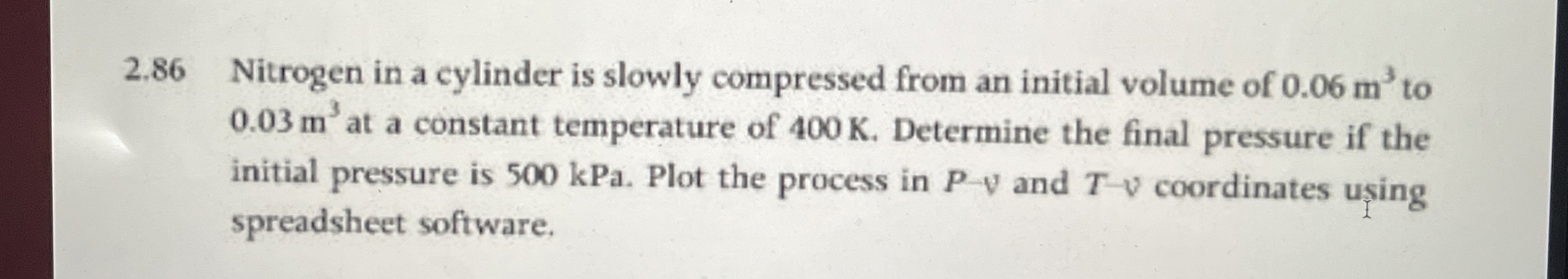 2 . 7 9 Air is compressed in the compressor of a