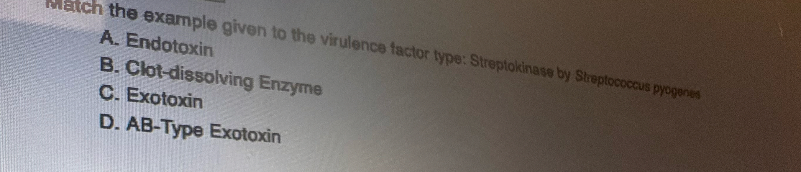 Match the example given to the virulence factor