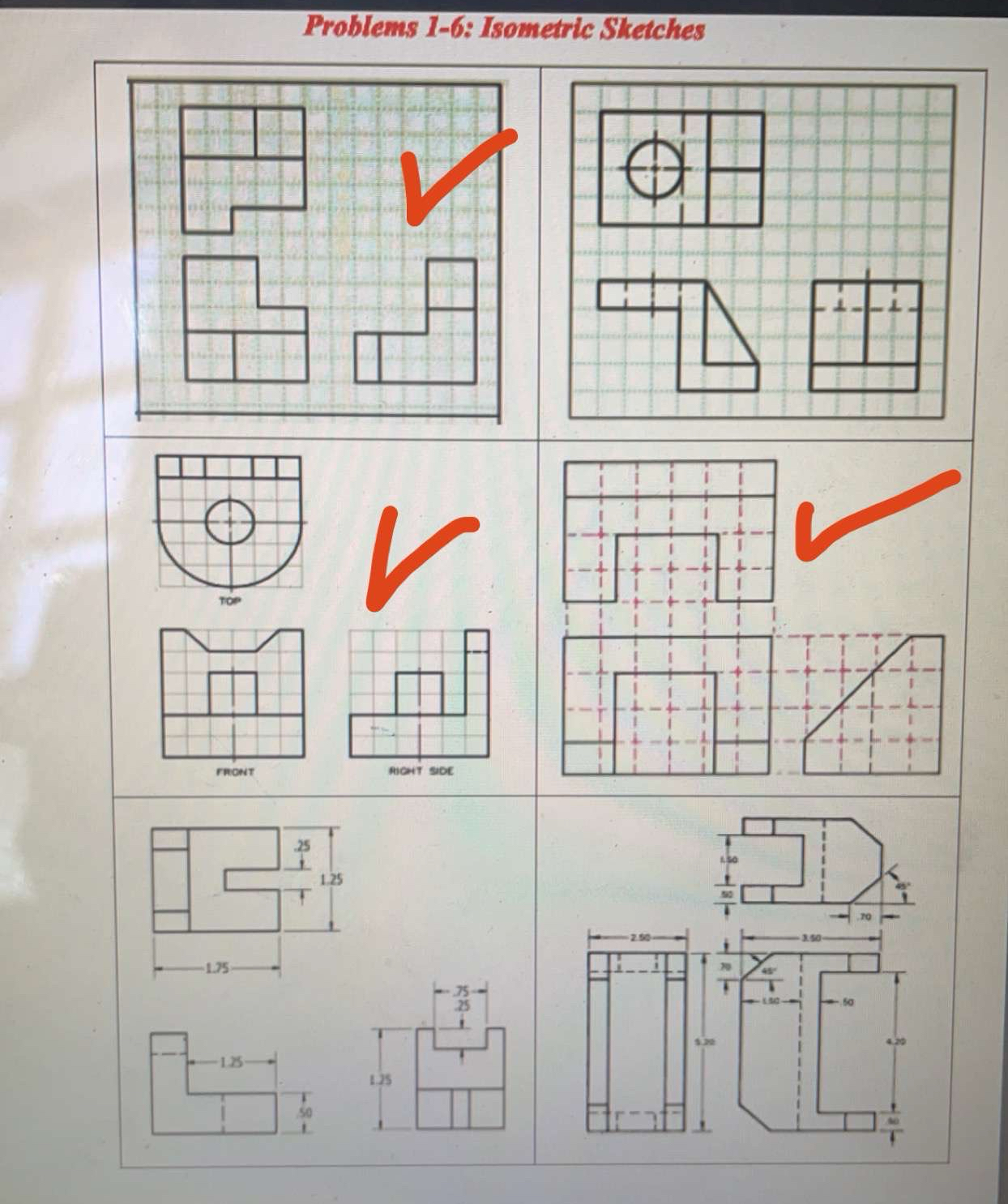 Problems 1 - 6 : Isometric Sketches