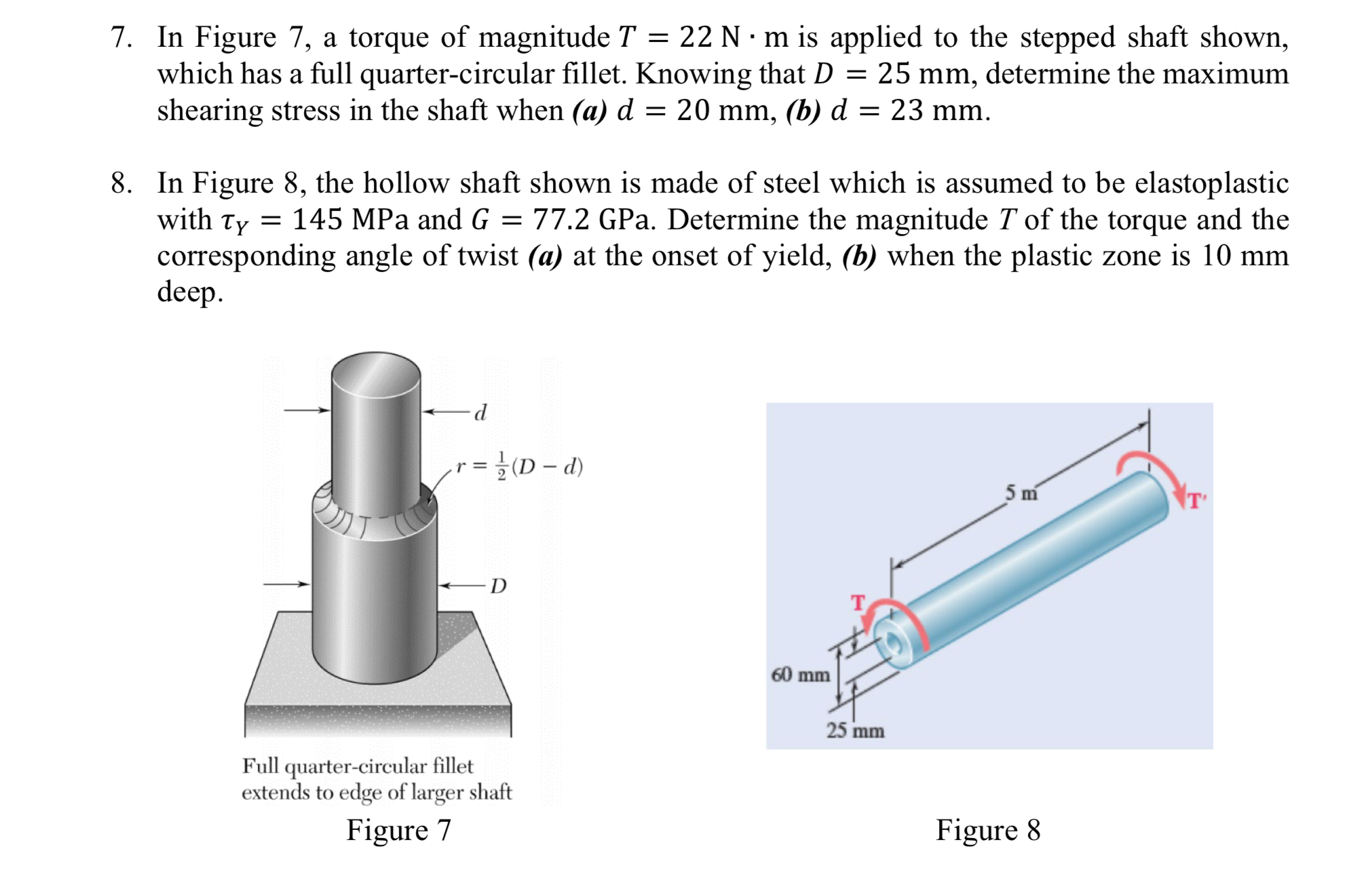 In Figure 7 , a torque of magnitude T = 2 2 N * m